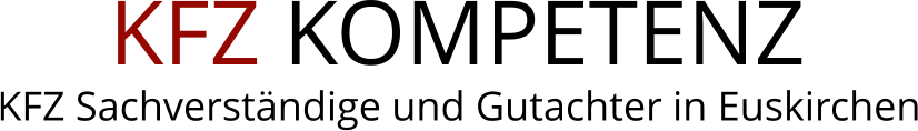 KFZ Sachverst�ndige und Gutachter in Euskirchen KFZ KOMPETENZ